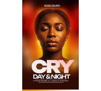 Cry Day and Night: A Prayer Booklet on Justice & Protection