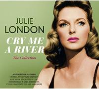 Cry Me A River: The Collection by Julie London