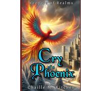 Cry of a Phoenix (Keepers of Realms)