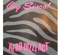 Cry Sisco! - Afro Dizzi Act - Escape Records