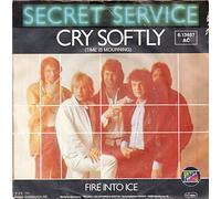 Cry Softly(Time is mourning)/Fire Into Ice (7" Vinyl Single)(1982)(Ultraphone 6.13487 AC)