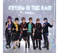 Crying in the Rain [Type a]