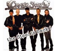 Crying Steel - The Steel Is Back