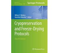 Cryopreservation and Freeze-Drying Protocols: 2180 (Methods in Molecular Biology)