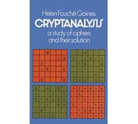 Cryptanalysis: A Study of Ciphers and Their Solution (Dover Brain Games)