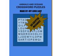 CRYPTIC ANIMALS AND OCEANS 50 CRYPTIC CROSSWORD PUZZLES=BY MY LORD LADY
