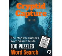 Cryptid Capture: The Monster Hunter’s Word Search Guide