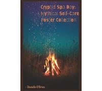 Cryptid Spa Day: A Mythical Self-Care Poster Collection: A Mythical Self-Care Poster Collection