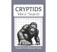 Cryptids word search puzzle book: bigfoot, mothman, Nessie, etc word search book, easy to read 6"x9", 55 puzzles,110 pages