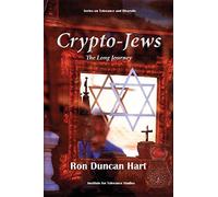 Crypto-Jews: The Long Journey