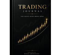 Crypto Trading Journal: Professional Trade Logbook for Recording, Reviewing, and Improving Every Trade