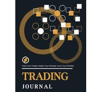 Crypto Trading Journal: Track Your Trades. Master Your Mindset. Grow Your Portfolio