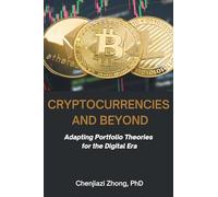 Cryptocurrencies and Beyond: Adapting Portfolio Theories for the Digital Era
