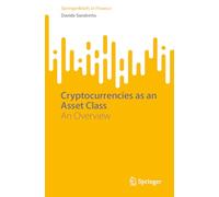 Cryptocurrencies as an Asset Class: An Overview (SpringerBriefs in Finance)