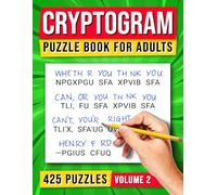 Cryptogram Puzzle Book For Adults: 425 Puzzles - Volume 2