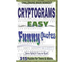 Cryptograms for Easy Level: 315 Funny Quote Puzzles for Adults - Relaxed and Beginner Friendly
