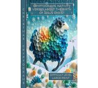Cryptograms, Nativity: Encrypted Bible verses related to Christ (Biblical hobbies)