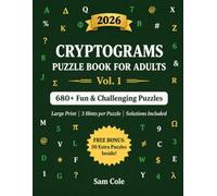 Cryptograms Puzzle Book for Adults: 680+ Fun & Challenging Puzzles from History’s Greatest Thinkers