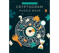 Cryptograms Puzzle Book for Adults: A puzzle book of cryptography puzzles