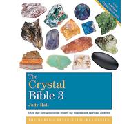 Crystal Bible: Volume 3 (Godsfield Bible Series)