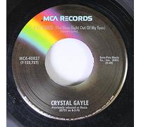 CRYSTAL GAYLE - ENF 45 RPM I BELIEVE / WHEN YOU'RE MINE