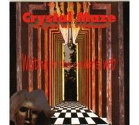 CRYSTAL MAZE - Waiting In The Spider's Web