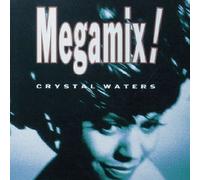 Crystal Waters - Megamix! 7" (UK 1991)