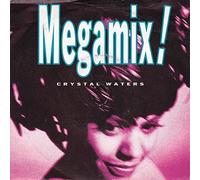 Crystal Waters - Megamix - Crystal Waters 7" 45