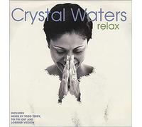 Crystal Waters - Relax (Lorimer Vision Mix) [Vinyl Single]