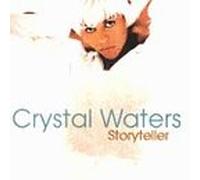 Crystal Waters - Storyteller