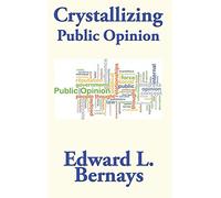 Crystallizing Public Opinion