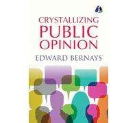 Crystallizing Public Opinion - [Paperback]