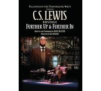 CS Lewis On Stage: Further Up And Further In [DVD]