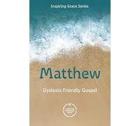 CSB Gospel of Matthew: Dyslexia Friendly (Inspiring Grace)