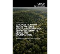 CSDDD (UE 2024/1760): Volledige tekst van de EU-Richtlijn betreffende passende zorgvuldigheid voor ondernemingen op het gebied van duurzaamheid