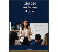 CSET 230 Art Subtest II Exam