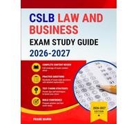 CSLB Law And Business Exam Study Guide 2026-2027: California Contractor License Exam Review with Full-Length Practice Test