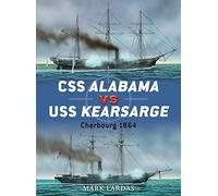 CSS Alabama vs USS Kearsarge: Cherbourg 1864: 40 (Duel)