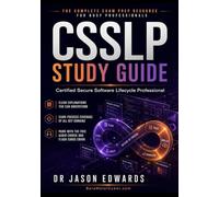 CSSLP For Busy People: The Busy Candidate’s Playbook for Passing the CSSLP Exam (Bare Metal Cyber Study Guides)