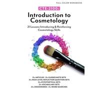 CTE-2100: Introduction to Cosmetology: Color Workbook (no answer key, no lecture notes)