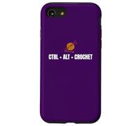 Ctrl Alt Crochet, Amante del hilo, Crocheter, Knitter Lady Carcasa para iPhone SE (2020) / 7 / 8