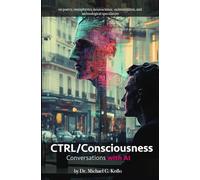 CTRL/Consciousness: Conversations with AI