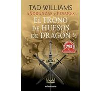 CTS Añoranzas y pesares nº 01 El trono de huesos de dragón 2/2 (Comienza tu serie)