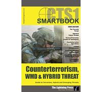 CTS1: The Counterterrorism, WMD & Hybrid Threat SMARTbook by Norman M. Wade (2016-08-02)