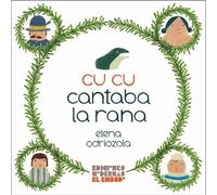 cu cu cantaba la rana: 3 (¿TE SUENA?)