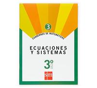 Cuaderno Matematicas 3. Ecuaciones Y Sistemas 3º Eso