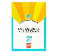 Cuaderno Matematicas 3. Ecuaciones Y Sistemas 2º Eso