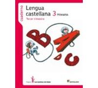Cuaderno 3 Lengua Castellana Los Caminos Saber 2012 3º Primaria
