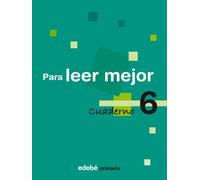 Cuaderno 6 Para Leer Mejor - 9788423693276