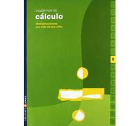 Cuaderno 8 de calculo (Multiplicaciones por mas de una cifra)